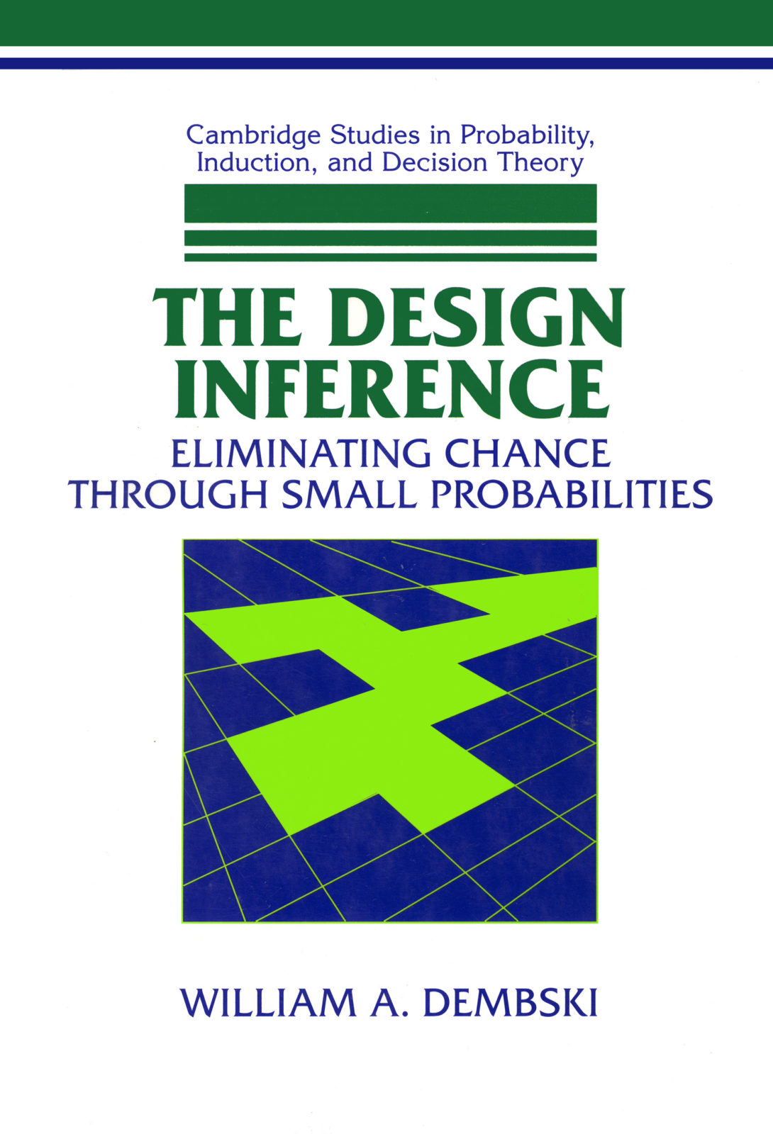 Book cover of the Design Inference by William A. Dembski