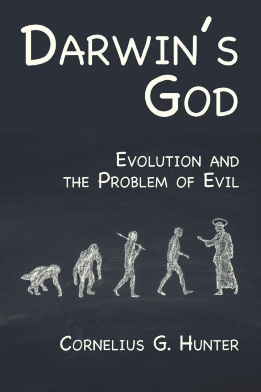 Darwin's God by Cornelius G. Hunter