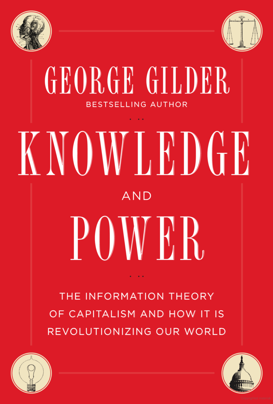 Book cover of Knowledge and Power by George Gilder