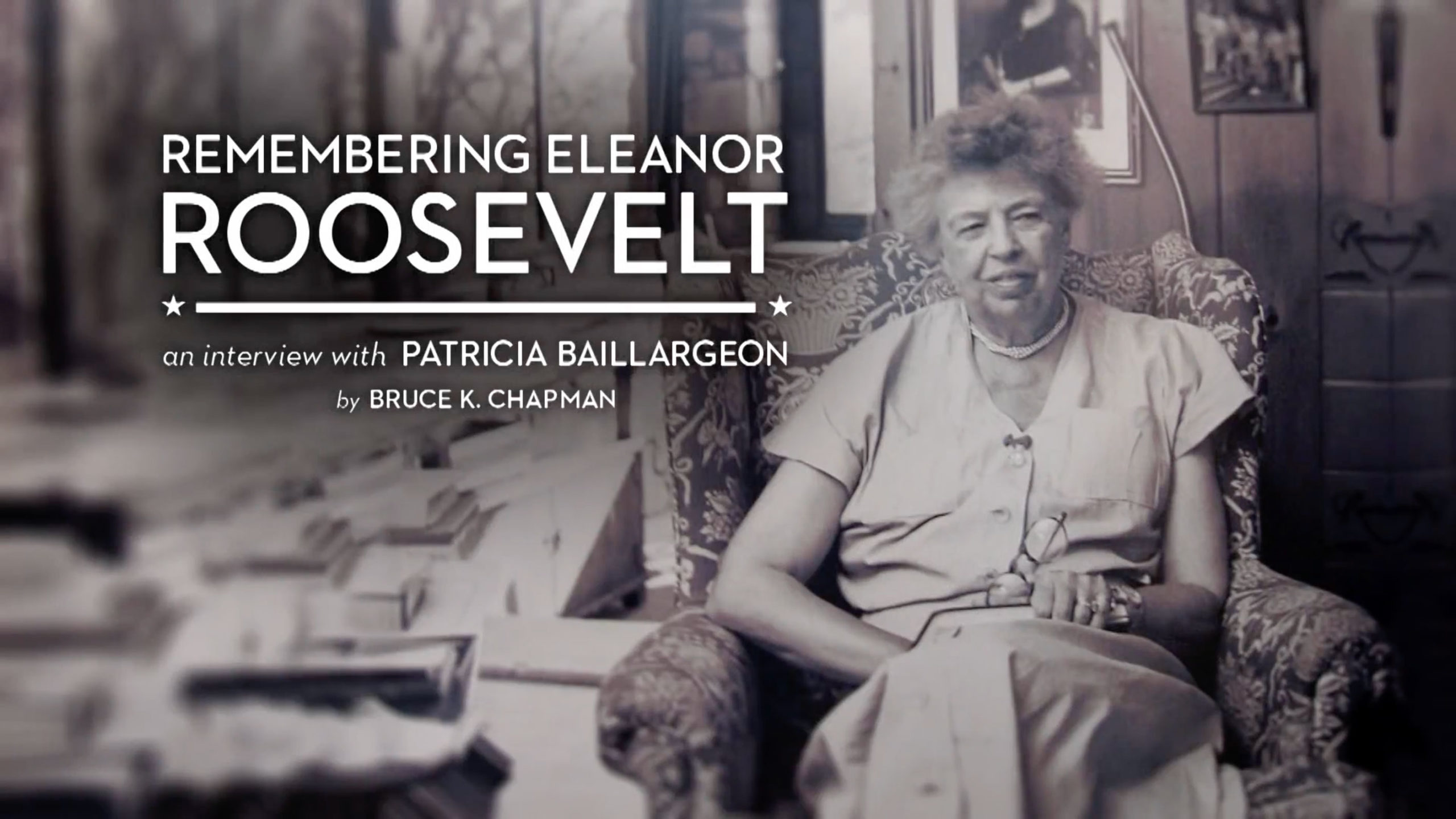 Remembering Eleanore Roosevelt with Patrica Baillargeon