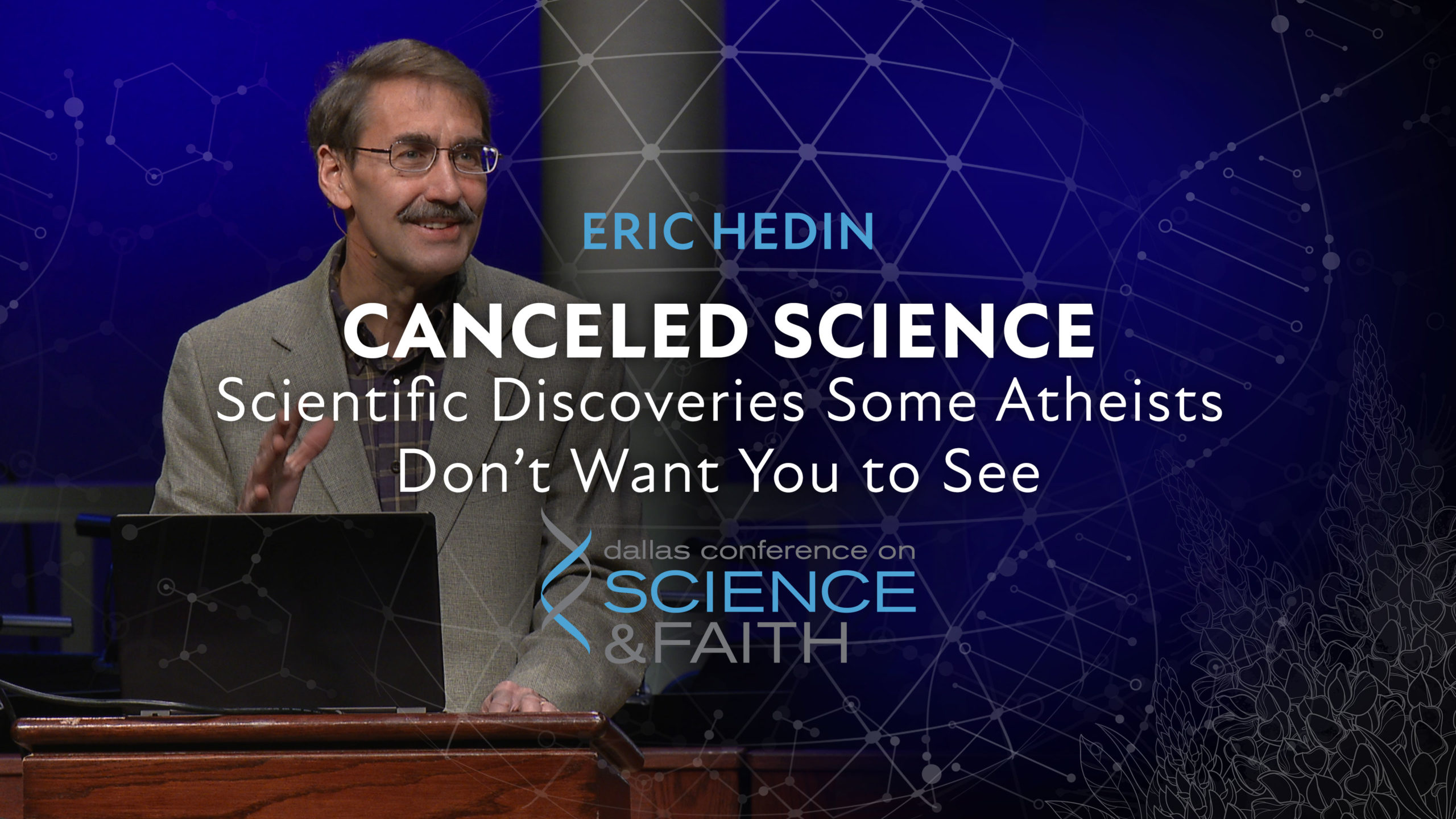 Canceled Science What Some Atheists Don’t Want You to See