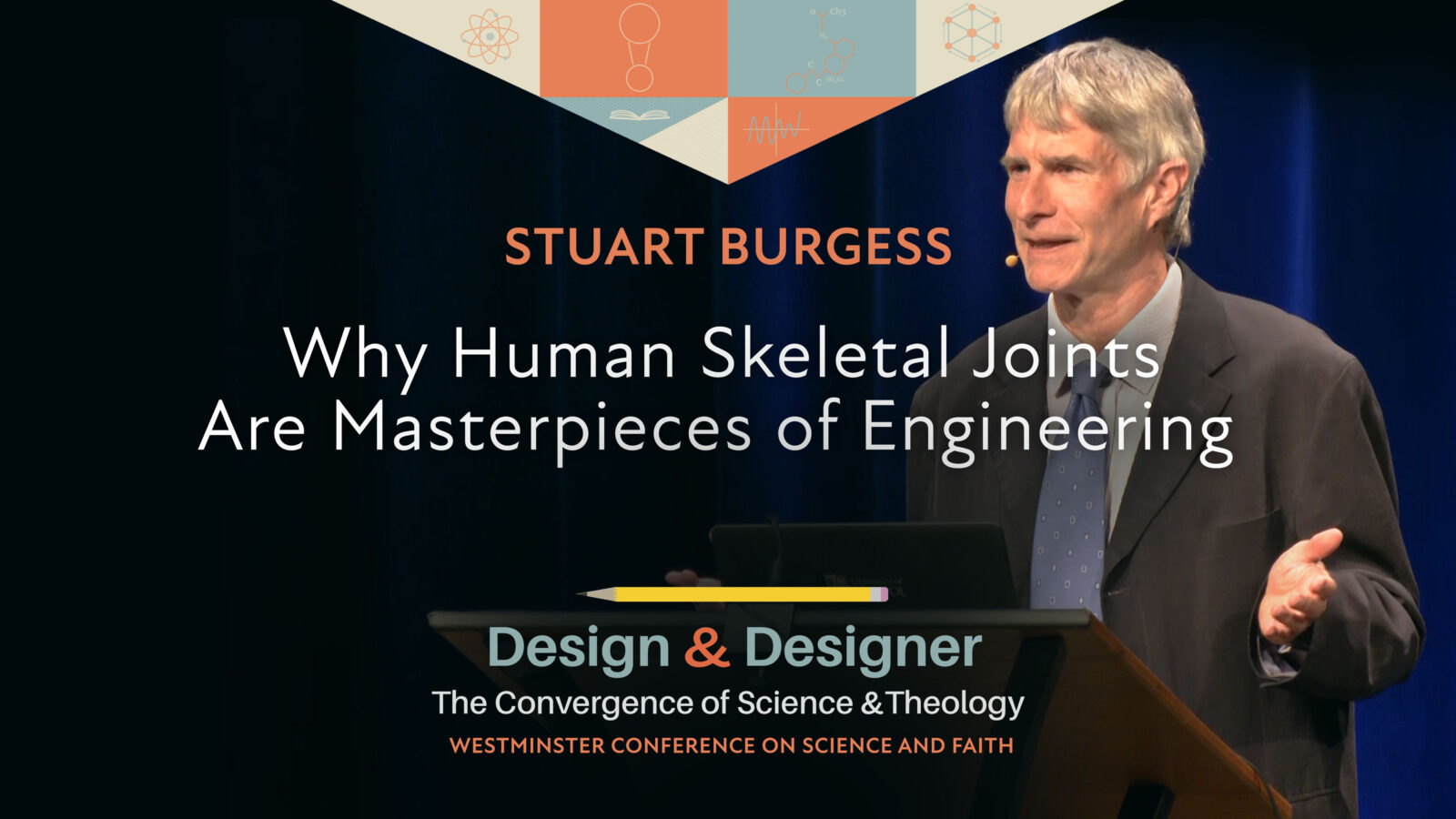 Stuart Burgess at Westminster Conference on Science and Faith 2022