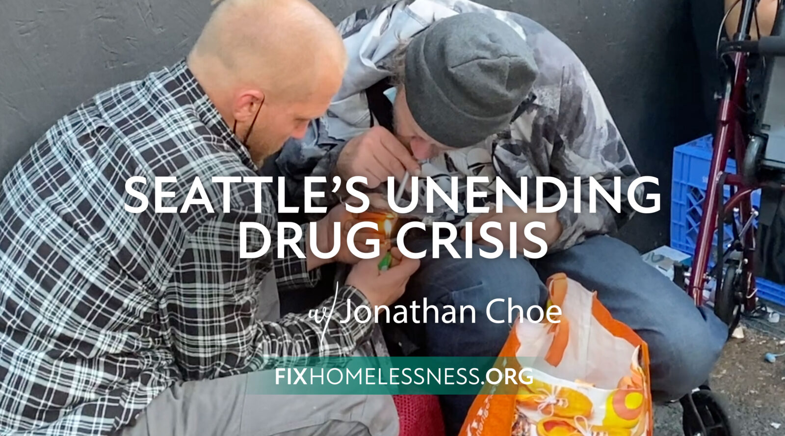 Seattle's Unending Drug Crisis
