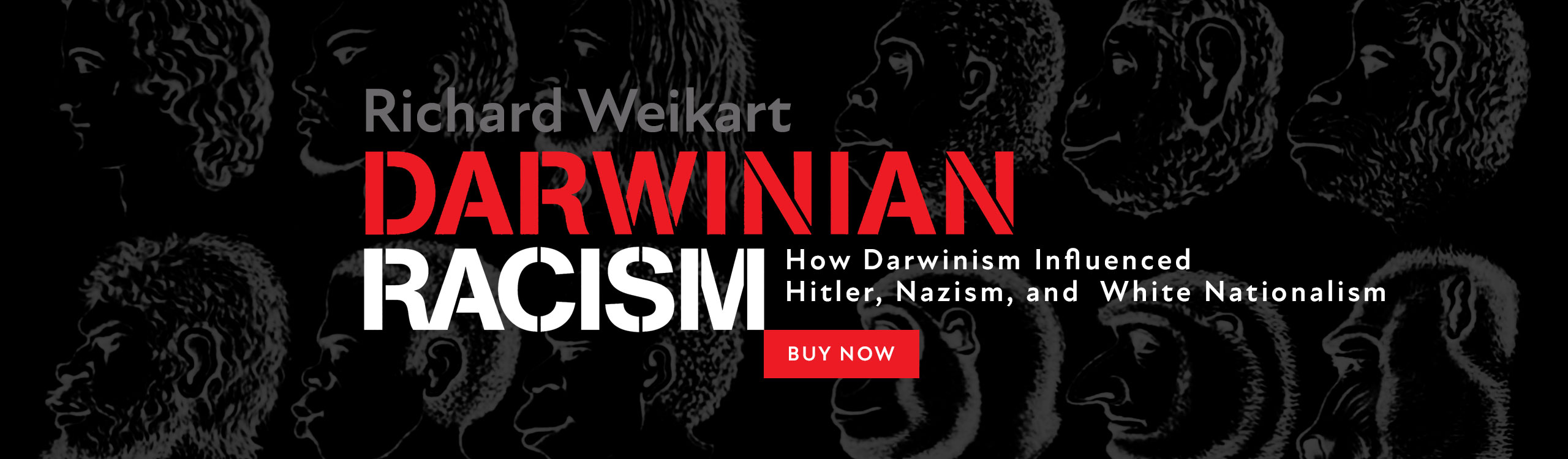 Darwinian Racism by Richard Weikart