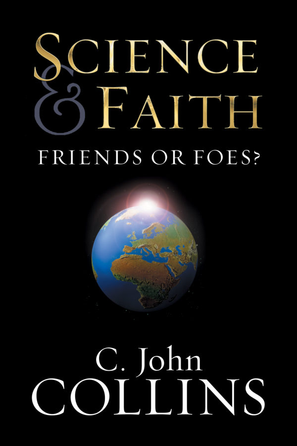 Science and Faith: Friends or Foes? Book Cover